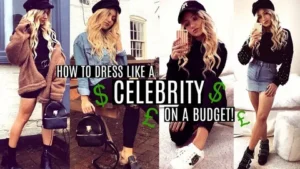 how to dress like a celebrity
